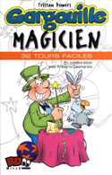 Gargouille magicien [nouvelle édition]